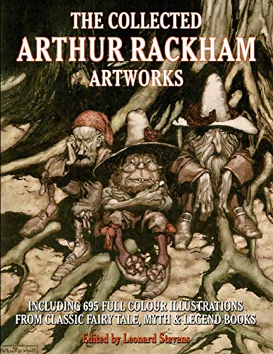 Stock image for The Collected Arthur Rackham Artworks for sale by GF Books, Inc.
