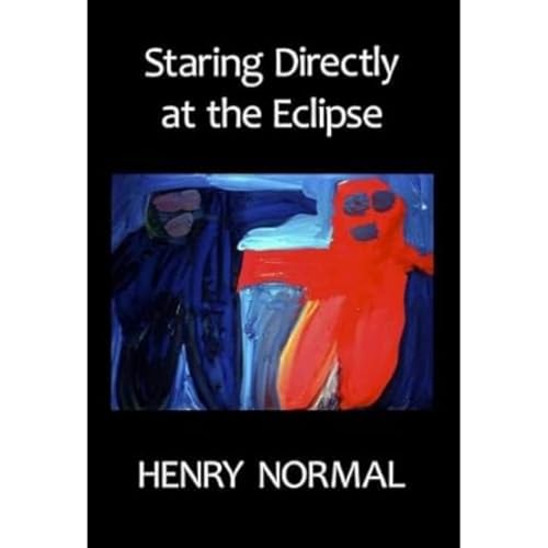 Stock image for Staring Directly at the Eclipse for sale by GreatBookPrices