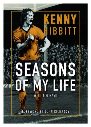 Beispielbild fr Seasons Of My Life: The Kenny Hibbitt Story zum Verkauf von Book Deals