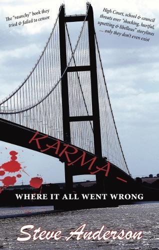 Stock image for Karma - Where It All Went Wrong for sale by AwesomeBooks