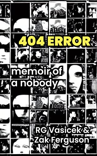 Stock image for 404_Error: Memoir of a Nobody for sale by ThriftBooks-Atlanta
