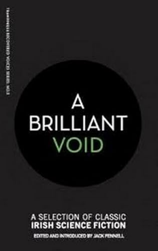 Stock image for A Brilliant Void [Paperback] Fennell, Jack for sale by Lakeside Books