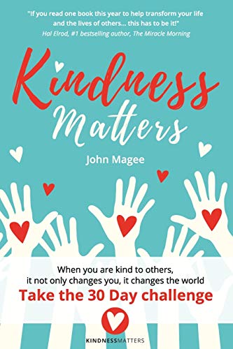 Beispielbild fr Kindness Matters zum Verkauf von WorldofBooks