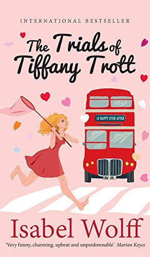 9781999701789: The Trials of Tiffany Trott