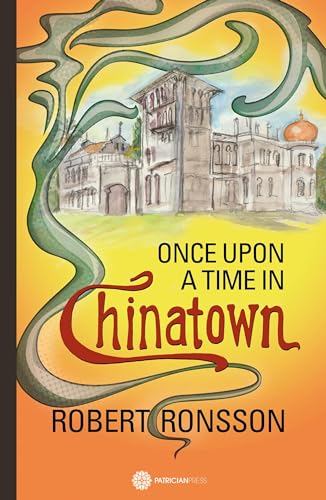 Beispielbild fr Once Upon a Time in Chinatown zum Verkauf von WorldofBooks