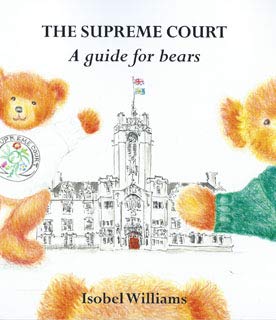 Beispielbild fr The Supreme Court: A Guide For Bears zum Verkauf von WorldofBooks