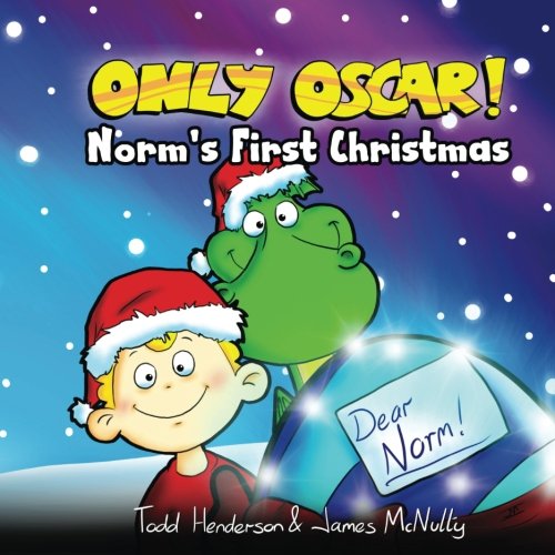 Stock image for Only Oscar!: Norm's First Christmas for sale by Revaluation Books