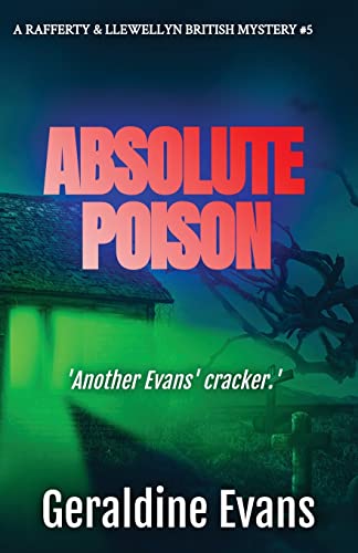 Stock image for Absolute Poison: British Detectives (Rafferty & Llewellyn British Mystery Series) for sale by Lucky's Textbooks