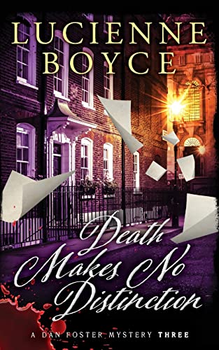 Beispielbild fr Death Makes No Distinction: A Dan Foster Mystery (The Dan Foster Mysteries) zum Verkauf von Books Unplugged