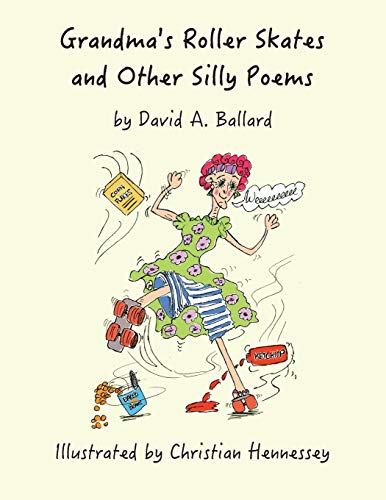 Beispielbild fr Grandma's Roller Skates and Other Silly Poems zum Verkauf von WorldofBooks