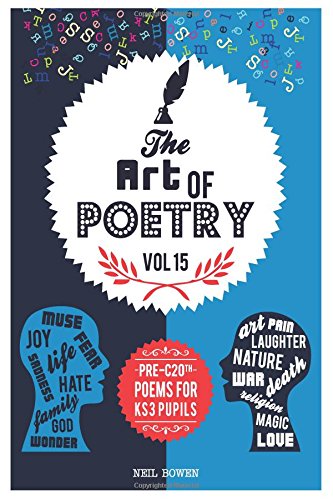 Stock image for Art of Poetry: Pre C20th poems for KS3: Volume 15 for sale by WorldofBooks