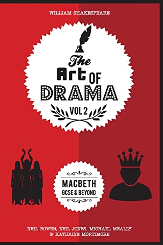 Stock image for The Art of Drama, Volume 2: Macbeth for sale by WorldofBooks
