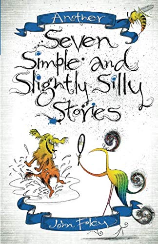 Imagen de archivo de Another Seven Simple and Slightly Silly Stories a la venta por WorldofBooks