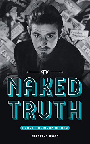 Beispielbild fr The Naked Truth About Harrison Marks zum Verkauf von AwesomeBooks