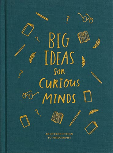 9781999747145: Big Ideas for Curious Minds: An Introduction to Philosophy