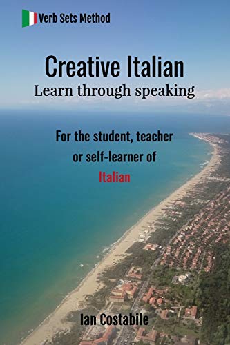 Beispielbild fr Creative Italian: Learn through speaking zum Verkauf von Buchpark