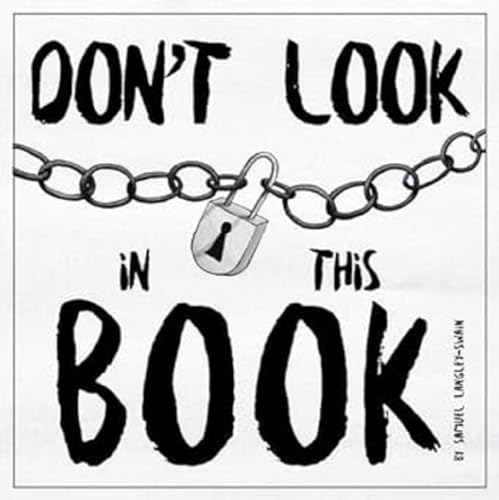 9781999762810: Don't Look In This Book