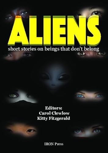 9781999763688: Aliens: Short stories on beings that don't belong