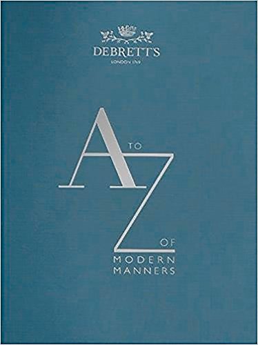 Stock image for A-z of Modern Manners for sale by Better World Books