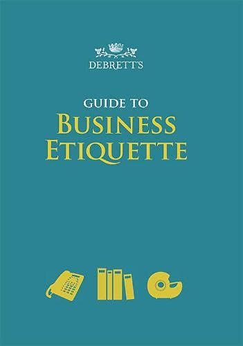 Stock image for Debrett's Guide To Business Etiquette for sale by GreatBookPrices