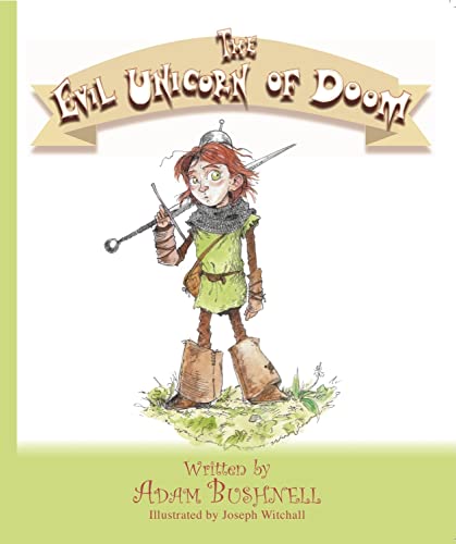 Beispielbild fr The Evil Unicorn of Doom zum Verkauf von WorldofBooks