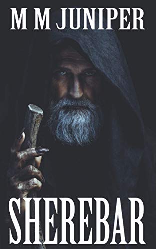 Beispielbild fr Sherebar: A must-read fantasy, full of adrenalin-fuelled action to save the world. zum Verkauf von WorldofBooks