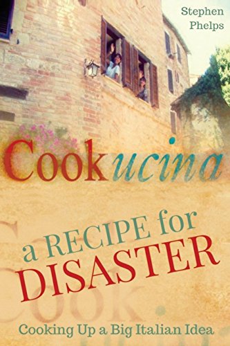 Imagen de archivo de A Recipe for Disaster: Cooking up a Big Italian Idea a la venta por AwesomeBooks