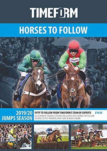 Beispielbild fr TIMEFORM HORSES TO FOLLOW 2019/20 JUMPS SEASON: A TIMEFORM RACING PUBLICATION zum Verkauf von WorldofBooks