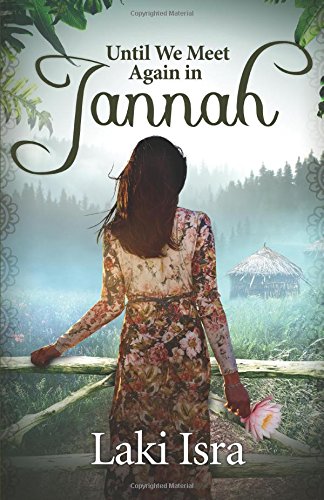 Stock image for Until We Meet Again in Jannah for sale by WorldofBooks