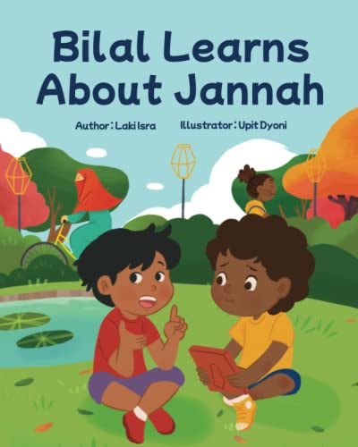 Stock image for Bilal Learns About Jannah: Jannah for sale by Ria Christie Collections