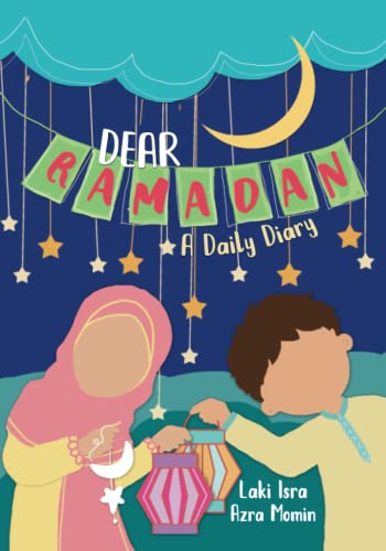 Stock image for DEAR RAMADAN A Daily Diary for sale by GF Books, Inc.