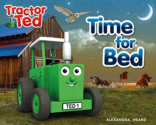 Stock image for Time for Bed: Tractor Ted for sale by MusicMagpie