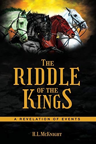 9781999795597: The Riddle of the Kings: A Revelation of Events