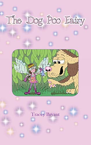 Stock image for The Dog Poo Fairy for sale by WorldofBooks