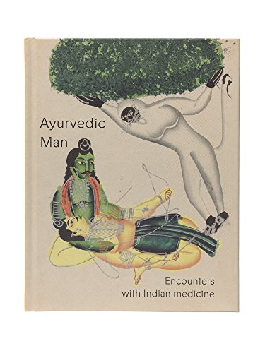 Beispielbild fr Ayurvedic Man: Encounters with Indian medicine zum Verkauf von AwesomeBooks