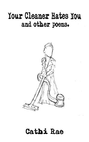 Stock image for Your Cleaner Hates You and other poems for sale by AwesomeBooks