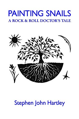 Stock image for PAINTING SNAILS A Rock Roll Doctor's Tale for sale by PBShop.store US