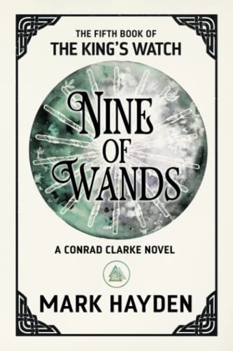 Beispielbild fr Nine of Wands (The King's Watch, Band 5) zum Verkauf von medimops