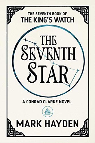 Beispielbild fr The Seventh Star: 7 (The King's Watch) zum Verkauf von WorldofBooks