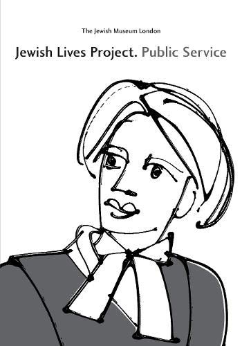 Stock image for Jewish Lives Project. Public Service Bownes, David; Fiorato, Marina; Webb, James and Morris, Abigail for sale by Langdon eTraders