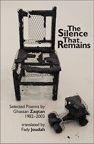 9781999827663: The Silence That Remains: Selected Poems 1982-2003