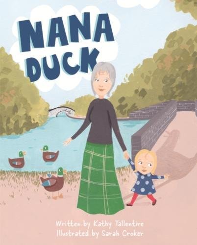 Stock image for Nana Duck for sale by AwesomeBooks