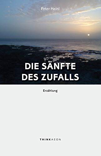 Beispielbild fr Die Snfte des Zufalls: Erzhlung (German Edition) zum Verkauf von Lucky's Textbooks