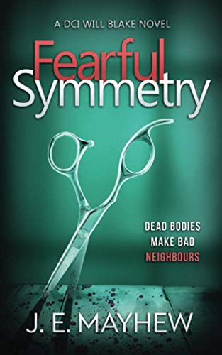 Imagen de archivo de Fearful Symmetry: A DCI Will Blake Novel (DCI Will Blake Crime Mystery Thrillers) a la venta por GoodwillNI