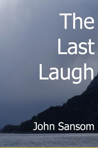 Stock image for The Last Laugh for sale by GF Books, Inc.
