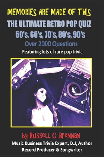 Imagen de archivo de Memories Are Made of This: The Ultimate Retro Pop Quiz (50's, 60's, 70's, 80's & 90's): The Ultimate Pop Quiz of the 50's, 60's.70's,80's & 90's a la venta por WorldofBooks