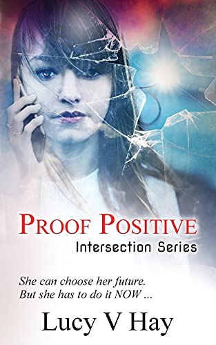 9781999855291: Proof Positive (Intersection)
