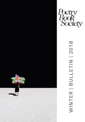 Stock image for Poetry Book Society Winter 2018 Bulletin for sale by PBShop.store US