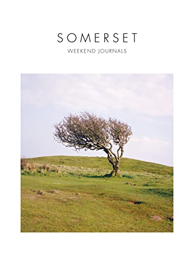 Stock image for Somerset: Weekend Journals for sale by WorldofBooks