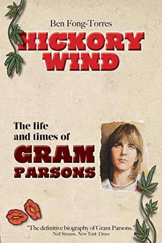 Beispielbild fr Hickory Wind - The Biography of Gram Parsons zum Verkauf von WorldofBooks